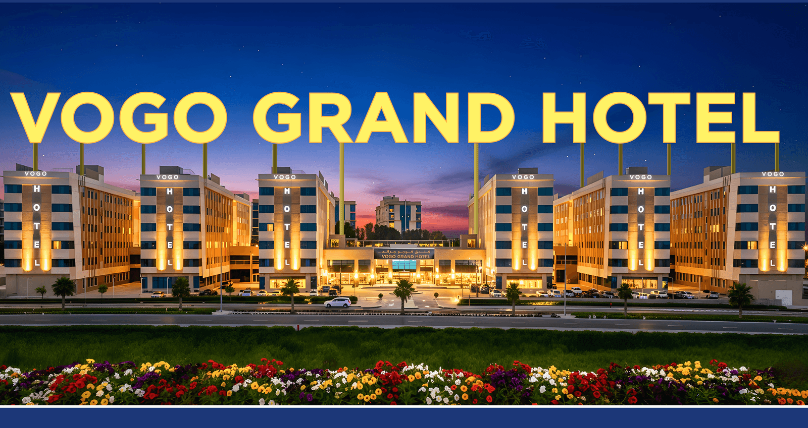 VOGO Grand Hotel